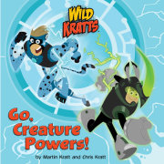 Go, Creature Powers! (Wild Kratts)