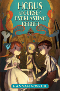 Cover of Horus and the Curse of Everlasting Regret