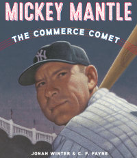 Book cover for Mickey Mantle: The Commerce Comet