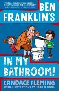 Book cover for Ben Franklin\'s in My Bathroom!
