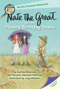 Cover of Nate the Great and the Missing Birthday Snake cover