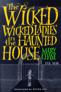 Book cover for The Wicked, Wicked Ladies in the Haunted House