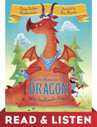 Cover of There Was an Old Dragon Who Swallowed a Knight cover
