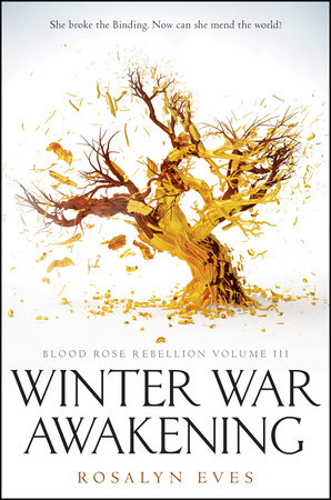 Winter War Awakening (Blood Rose Rebellion, Book 3)