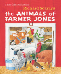Book cover for Richard Scarry\'s The Animals of Farmer Jones