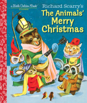 Richard Scarry's The Animals' Merry Christmas 