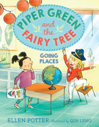 Cover of Piper Green and the Fairy Tree: Going Places cover