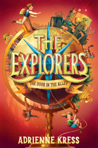 Cover of The Explorers: The Door in the Alley cover