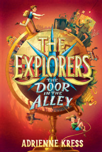 Cover of The Explorers: The Door in the Alley cover