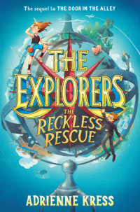 Cover of The Explorers: The Reckless Rescue cover