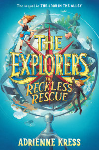Book cover for The Explorers: The Reckless Rescue