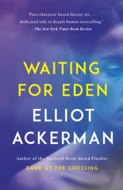 Waiting for Eden 