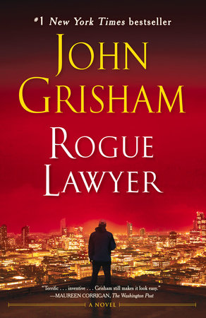 Rogue Lawyer by John Grisham: 9781101967669