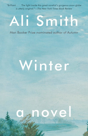 Winter By Ali Smith 9781101969953 Penguinrandomhousecom Books - 