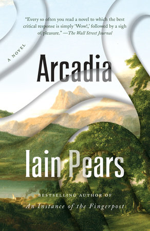 Arcadia by Iain Pears: 9781101970836