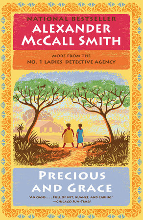 Precious and Grace by Alexander McCall Smith 9781101972816