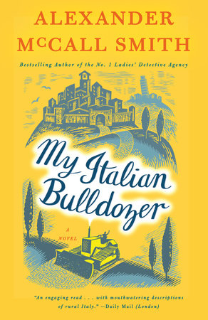 My Italian Bulldozer by Alexander McCall Smith Reading Guide