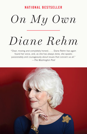 On My Own by Diane Rehm 9781101973646 PenguinRandomHouse Books