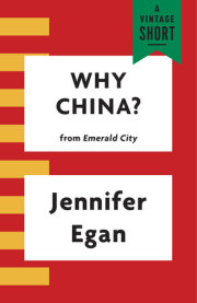 Why China? 