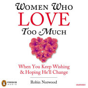 Women Who Love Too Much 