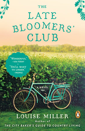 The Late Bloomers' Club by Louise Miller: 9781101981245 |  : Books