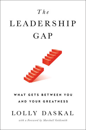 The Leadership Gap by Lolly Daskal: 9781101981351