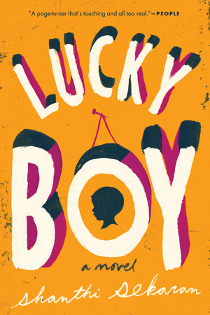 Lucky Boy by Shanthi Sekaran