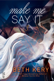 Make Me Say It 