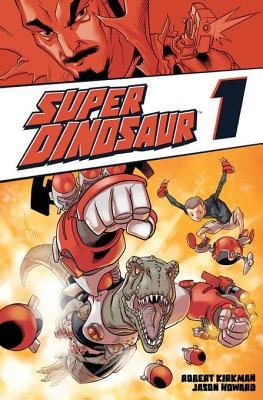 Couverture : Super Dinosaur, tome 1