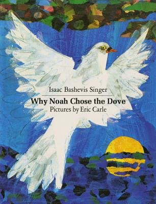 Why Noah Chose the Dove 