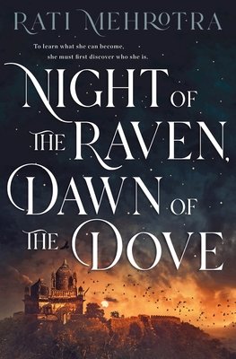 Cover of Night of the Raven, Dawn of the Dove