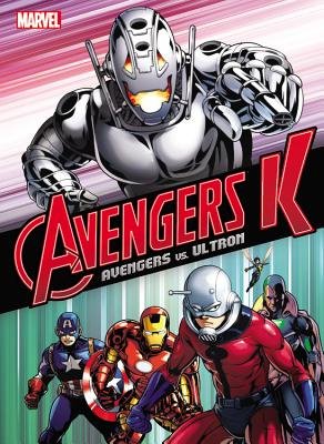 Couverture : Avengers K.: Avengers vs. Ultron