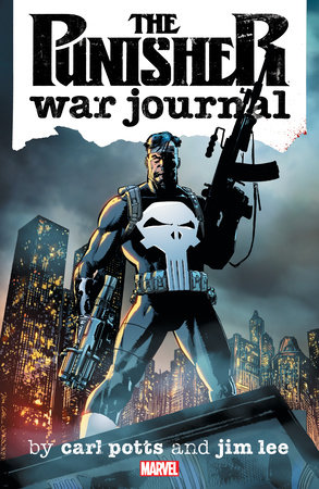 Couverture : Punisher War Journal by Carl Potts and Jim Lee