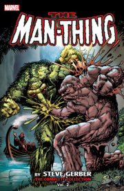 MAN-THING BY STEVE GERBER: THE COMPLETE COLLECTION VOL. 2 