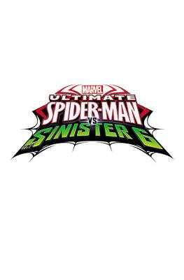 Couverture : Ultimate Spider-Man vs. The Sinister Six