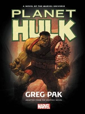 Couverture : Hulk: Planet Hulk Prose Novel