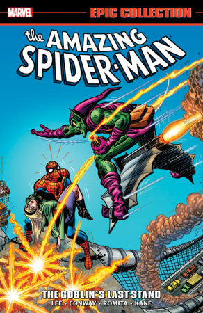 Couverture : Amazing Spider-Man Epic Collection: The Goblin's Last Stand