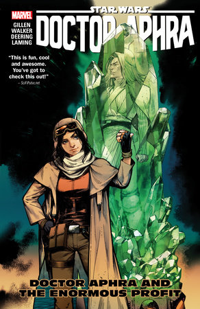 STAR WARS: DOCTOR APHRA VOL. 2 - DOCTOR APHRA AND THE ENORMOUS PROFIT