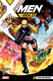 X-MEN GOLD VOL. 5: CRUEL AND UNUSUAL