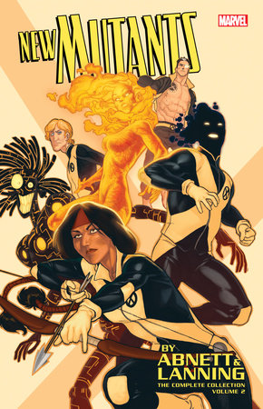 Couverture : New Mutants by Abnett and Lanning