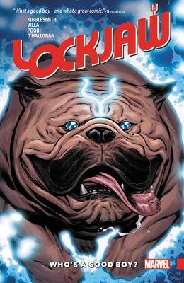 Couverture : Lockjaw: who's a good boy?