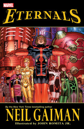 ETERNALS BY NEIL GAIMAN [NEW PRINTING]