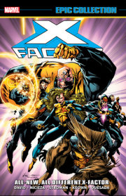 X-FACTOR EPIC COLLECTION: ALL-NEW, ALL-DIFFERENT X-FACTOR