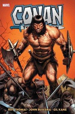 Couverture : Conan the Barbarian: the Original Marvel Years Omnibus, tome 2