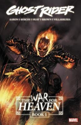 Couverture : Ghost Rider: the War for Heaven Book 1