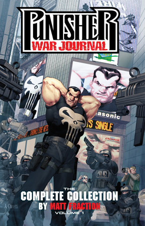 Couverture : Punisher War Journal by Matt Fraction: the Complete Collection, tome 1