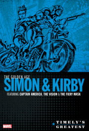 Timely's Greatest: The Golden Age Simon & Kirby Omnibus 