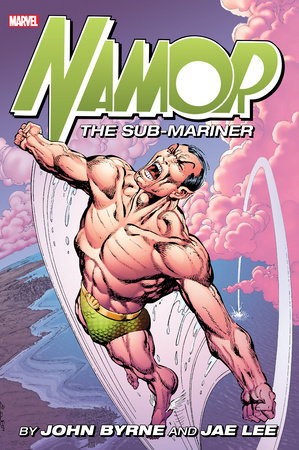 Couverture : Namor the Sub-Mariner by John Byrne and Jae Lee Omnibus