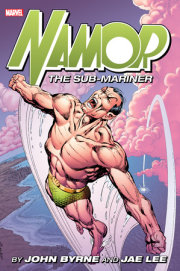 NAMOR THE SUB-MARINER BY JOHN BYRNE & JAE LEE OMNIBUS 