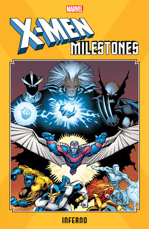 Couverture : X-Men Milestones: Inferno